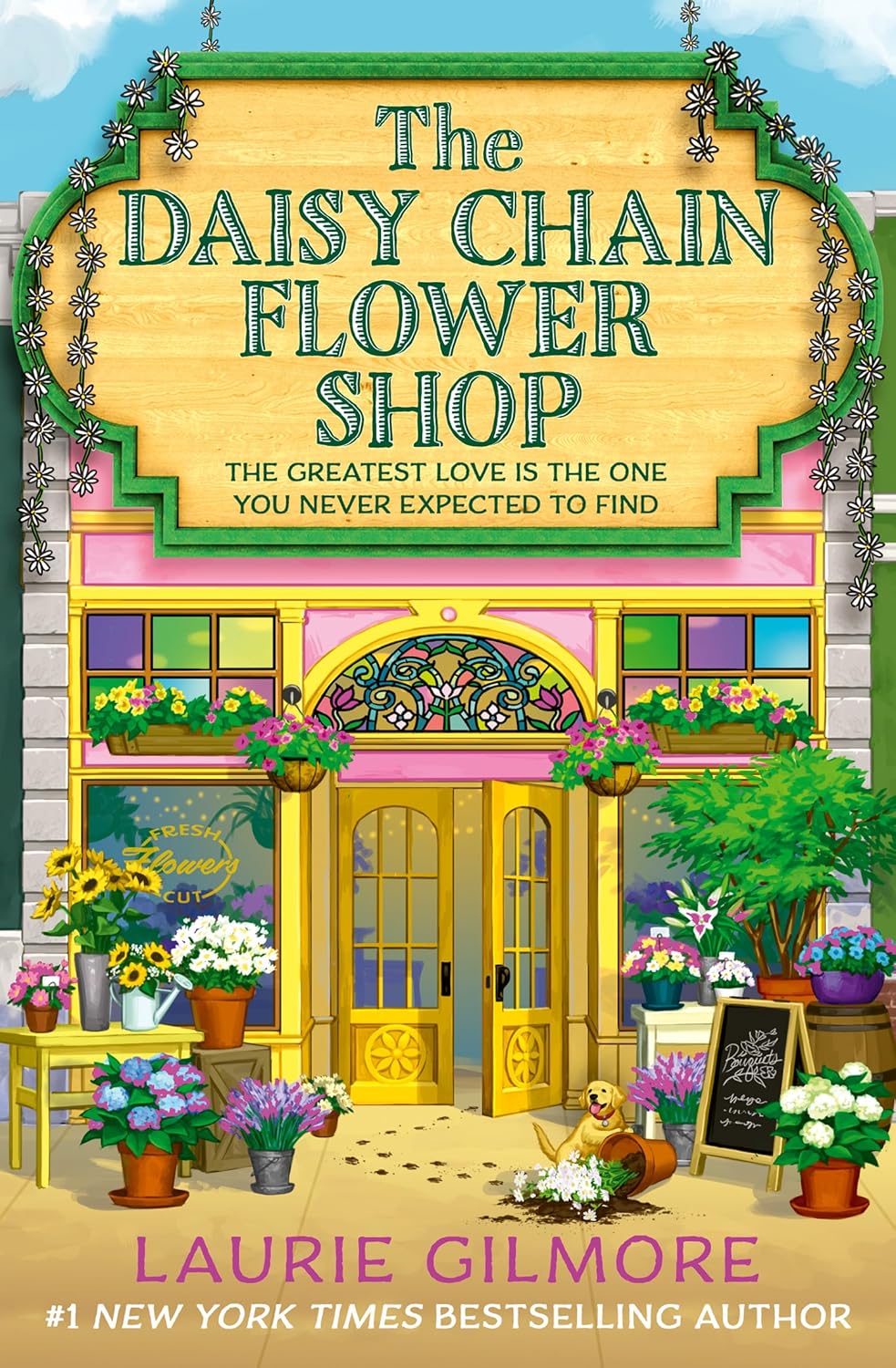 THE DAISY CHAIN FLOWER SHOP by LAURIE GILMORE