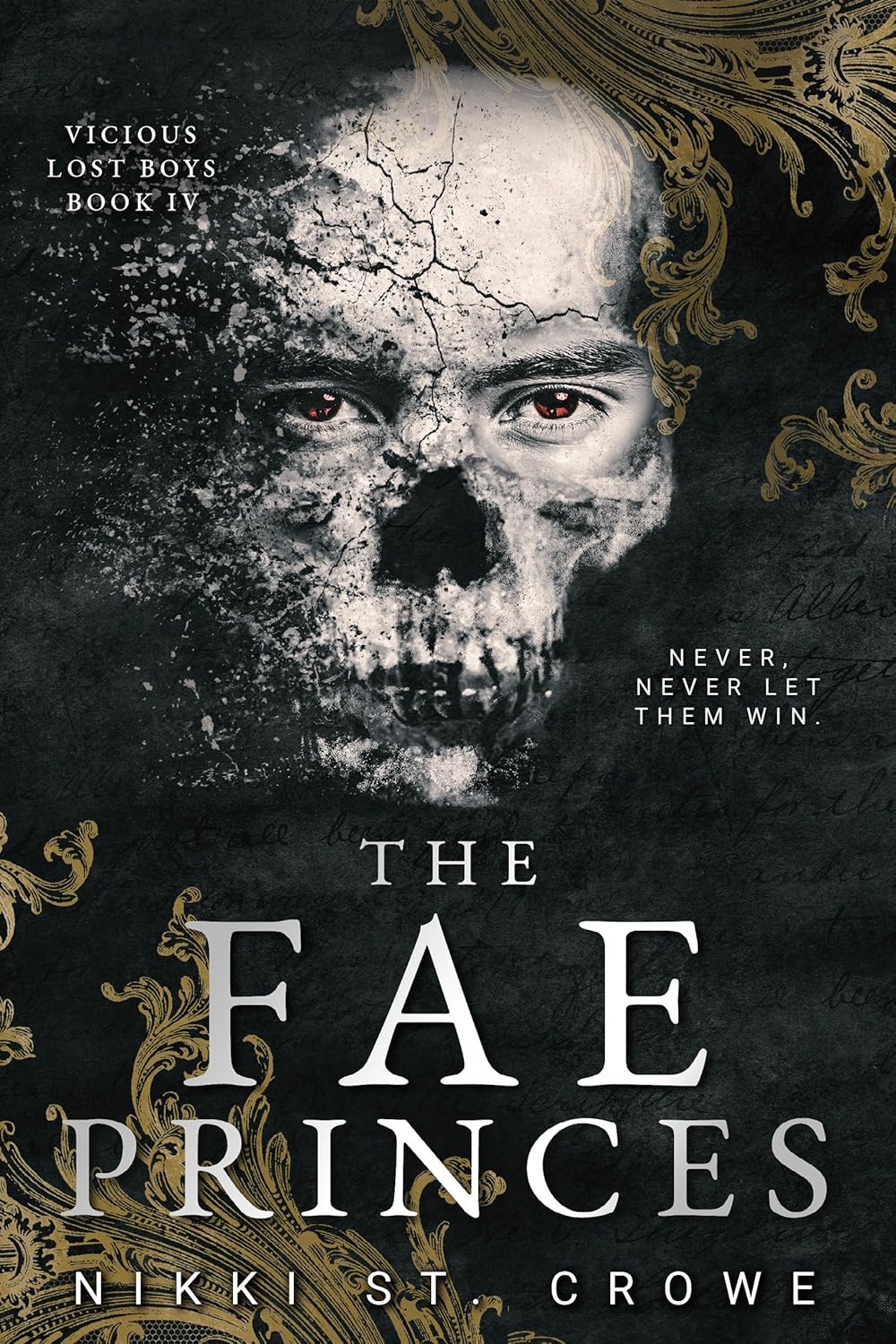 THE FAE PRINCES by NIKKI ST. CROWE