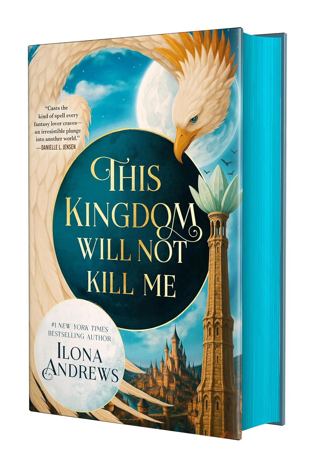 THIS KINGDOM WILL NOT KILL ME by ILONA ANDREWS