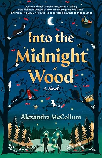INTO THE MIDNIGHT WOOD by ALEXANDRA MCCOLLUM