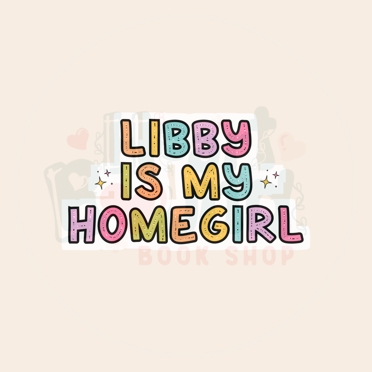 Libby is My Homegirl