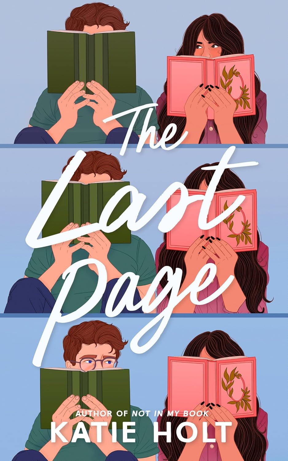 THE LAST PAGE by KATIE HOLT