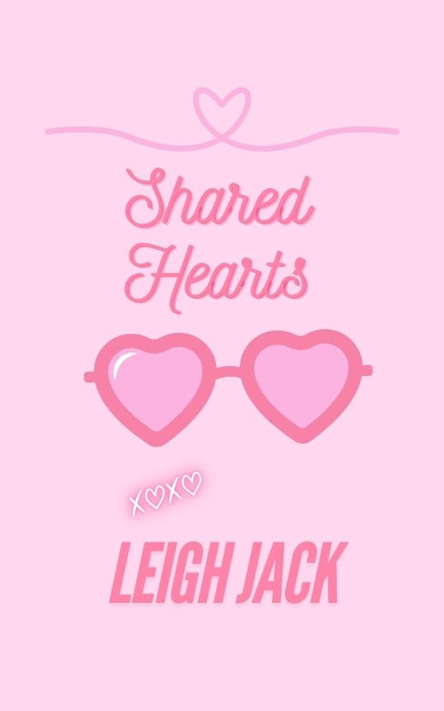 SHARED HEARTS by LEIGH JACK