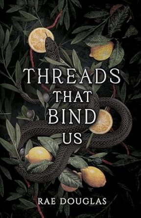 THREADS THAT BIND US by RAE DOUGLAS
