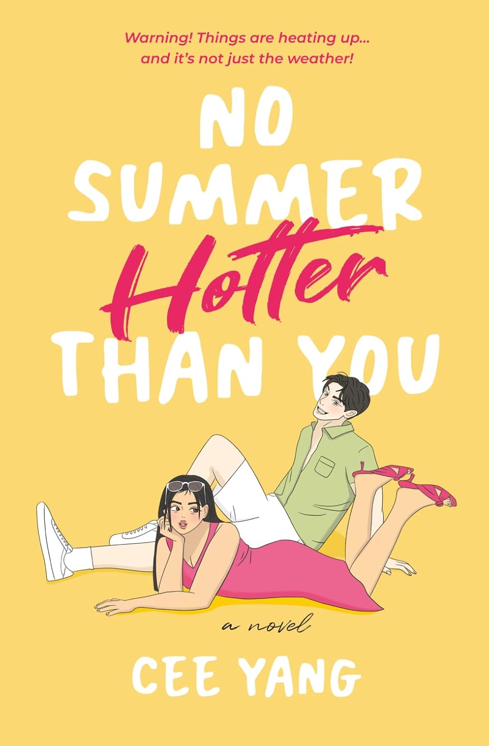 No Summer Hotter Than You by Cee Yang