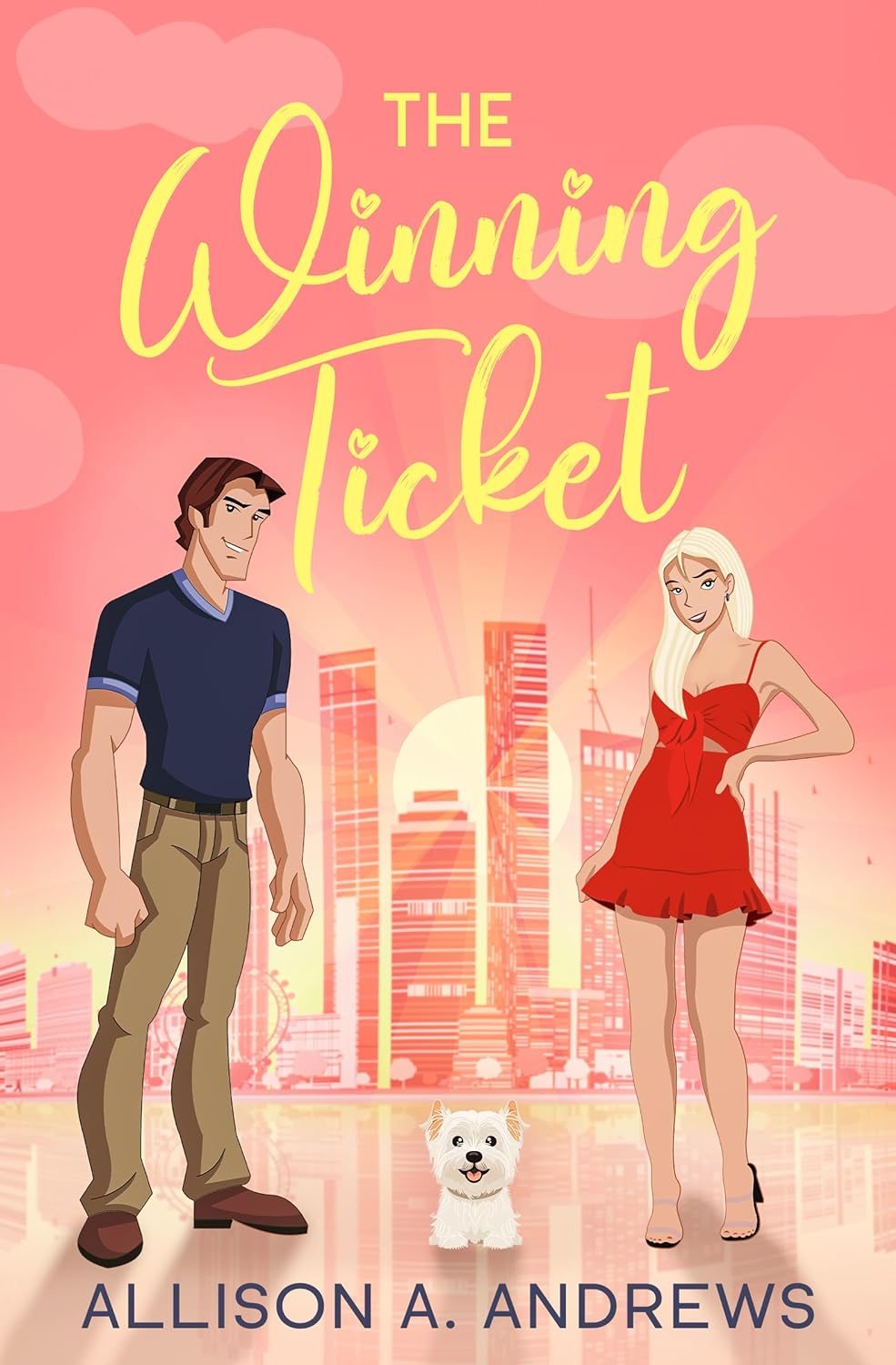 THE WINNING TICKET by ALLISON A. ANDREWS