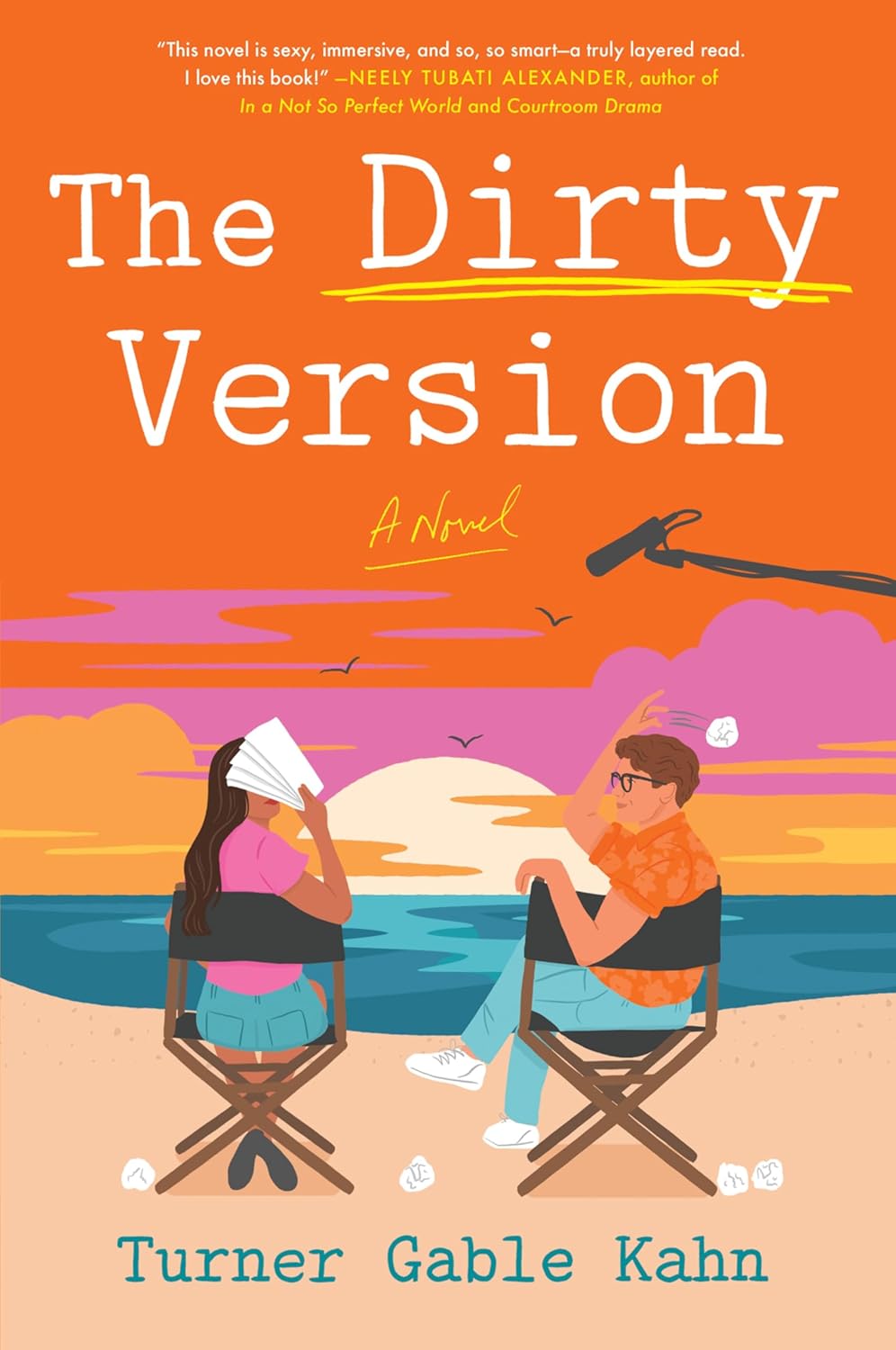 THE DIRTY VERSION by TURNER GABLE KAHN