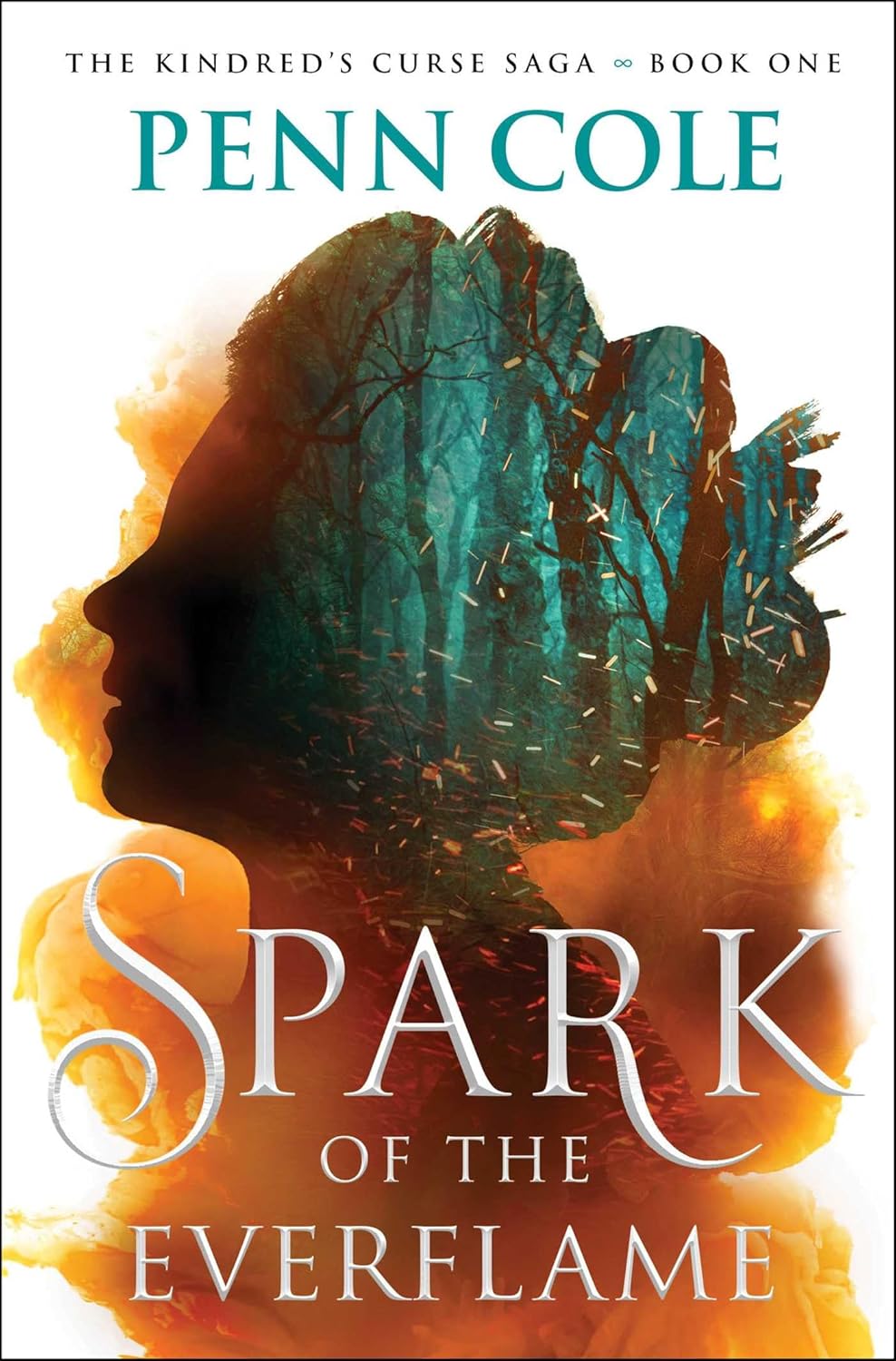 SPARK OF THE EVERFLAME by PENN COLE