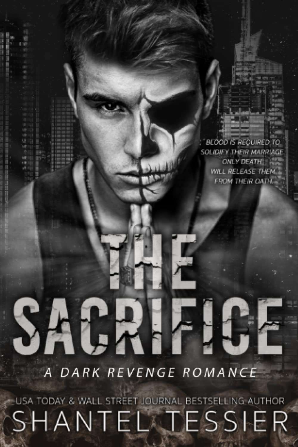 THE SACRIFICE by SHANTEL TESSIER