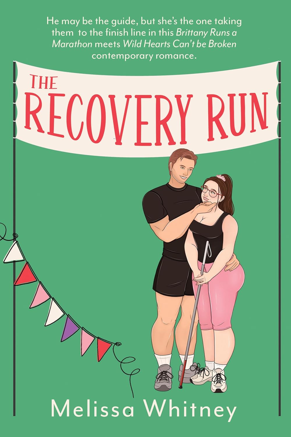 The Recovery Run by Melissa Whitney