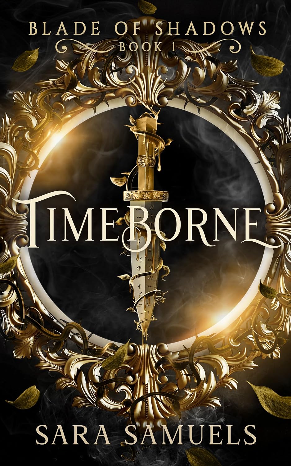 Timeborne (Blade of Shadows Book 1) by Sara Samuels