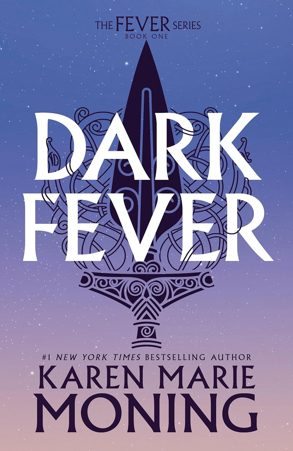 DARKFEVER by KAREN MARIE MONING