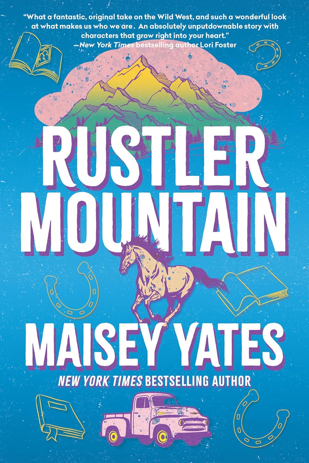 RUSTLER MOUNTAIN by MAISEY YATES