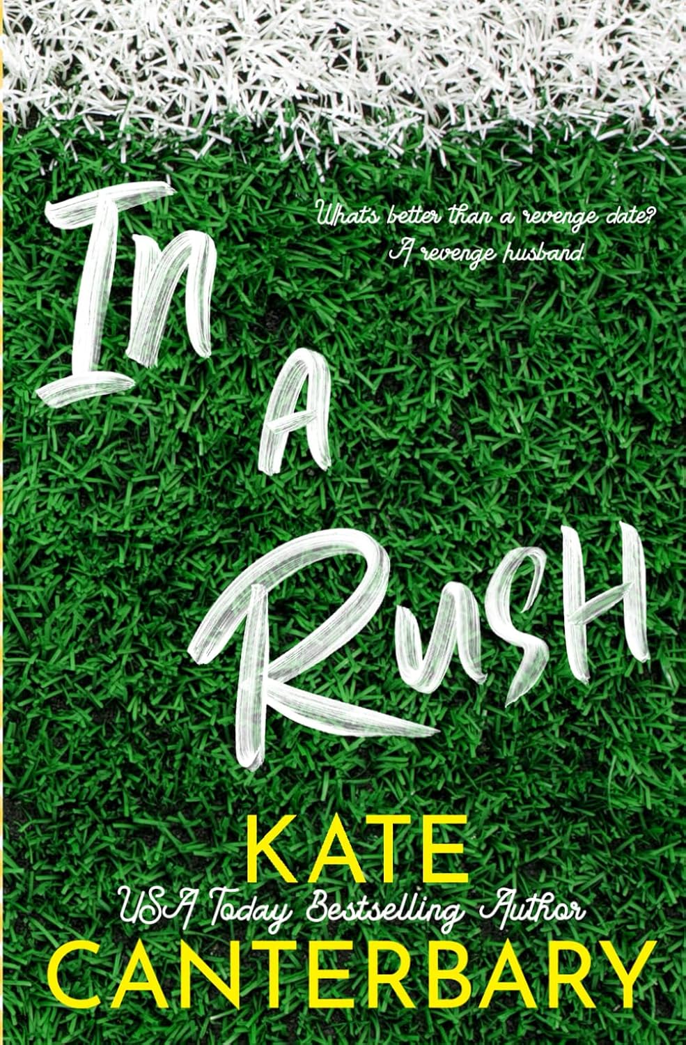 IN A RUSH by KATE CANTERBARY