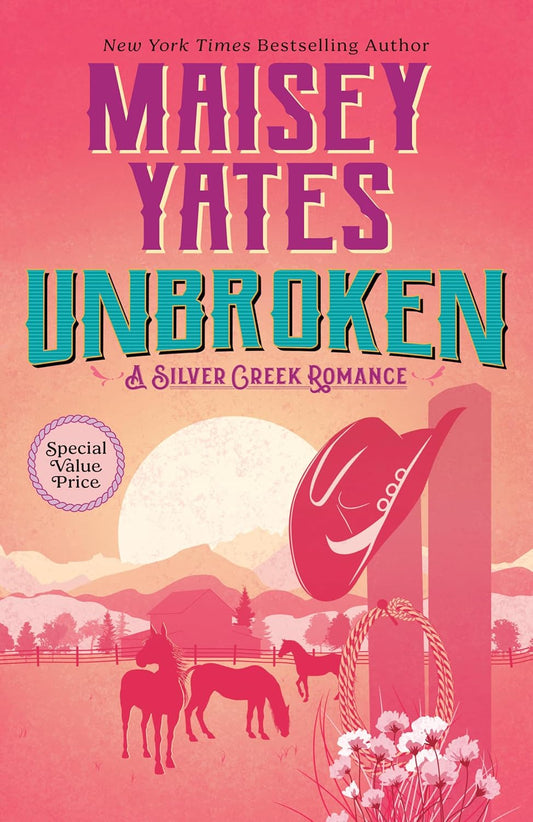 UNBROKEN by MAISEY YATES