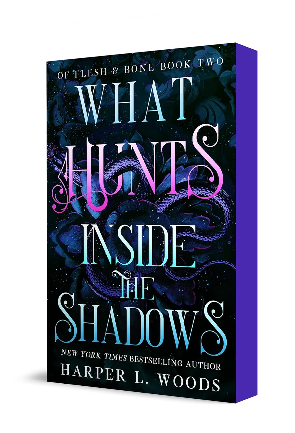 WHAT HUNTS INSIDE THE SHADOWS by HARPER L. WOODS