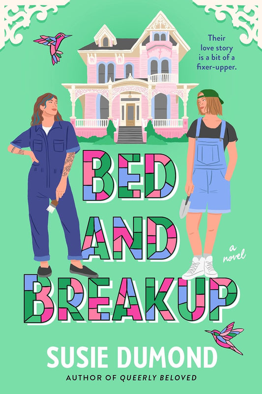 BED AND BREAKUP by SUSIE DUMOND