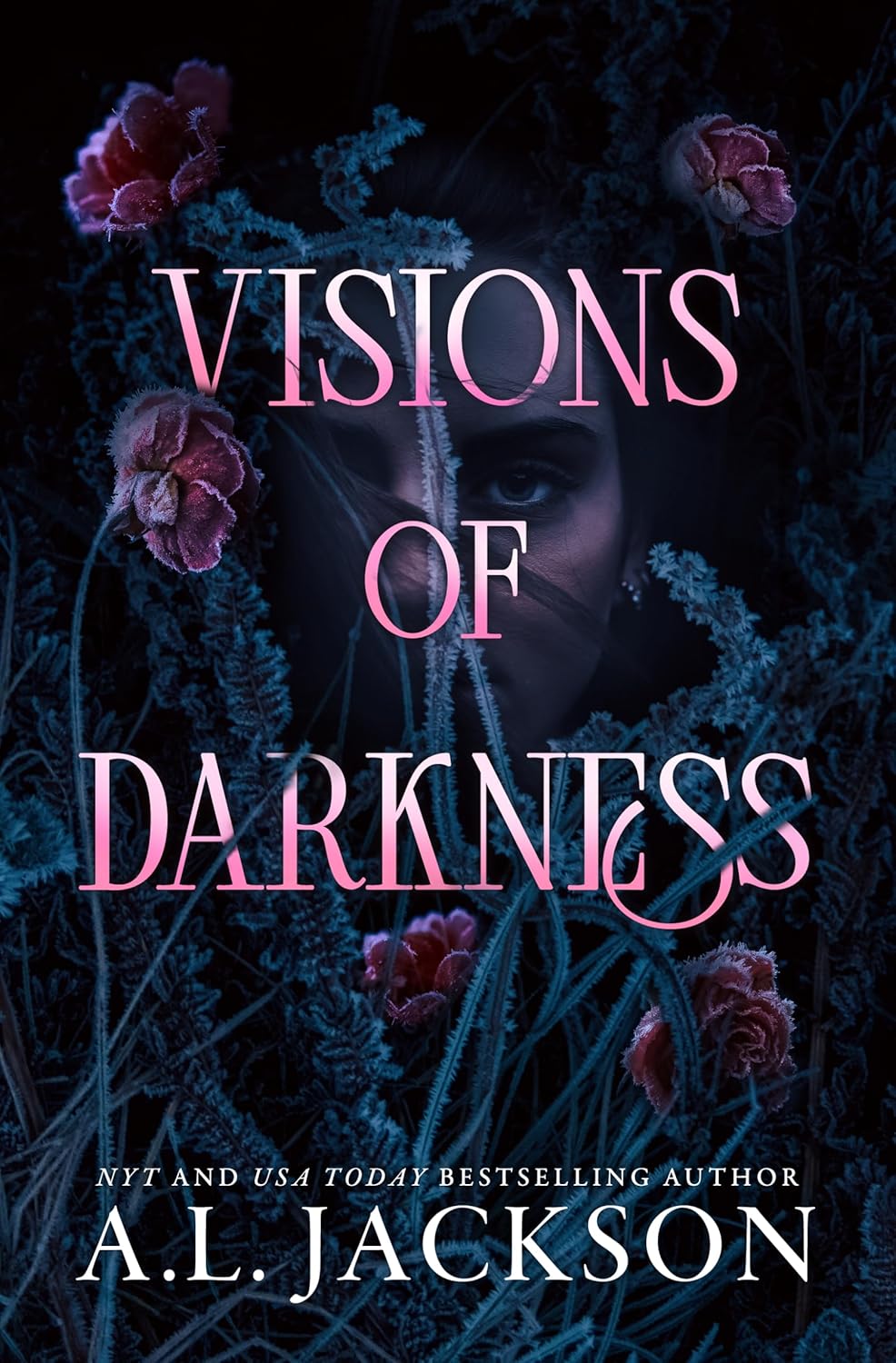 VISIONS OF DARKNESS by A. L. JACKSON