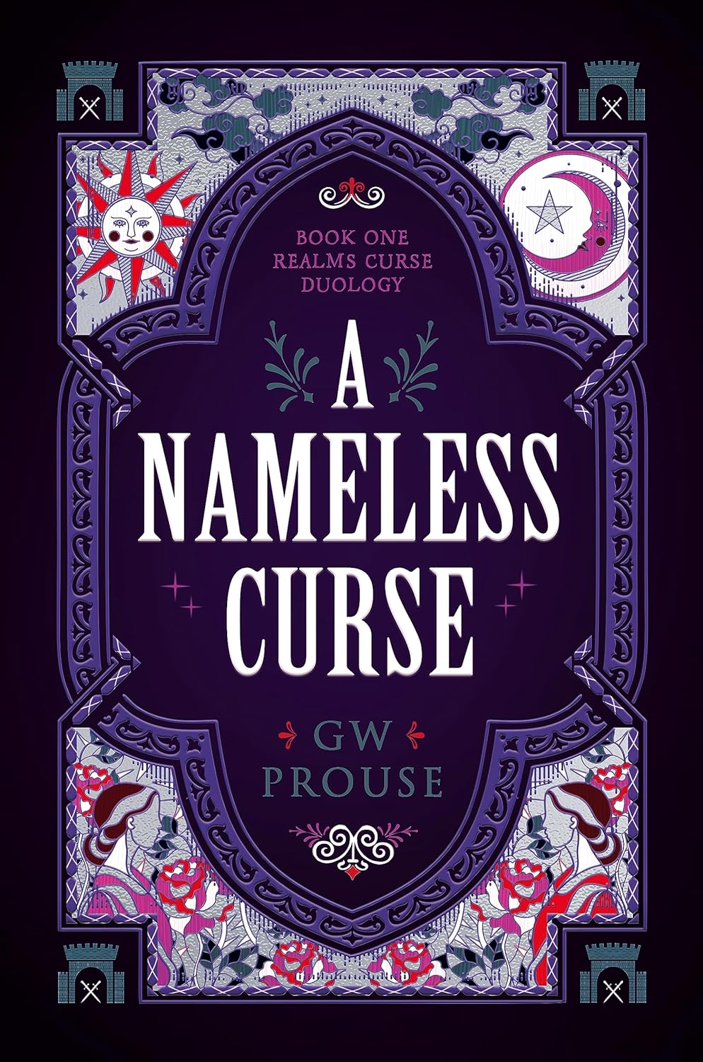 A NAMELESS CURSE by G.W. PROUSE