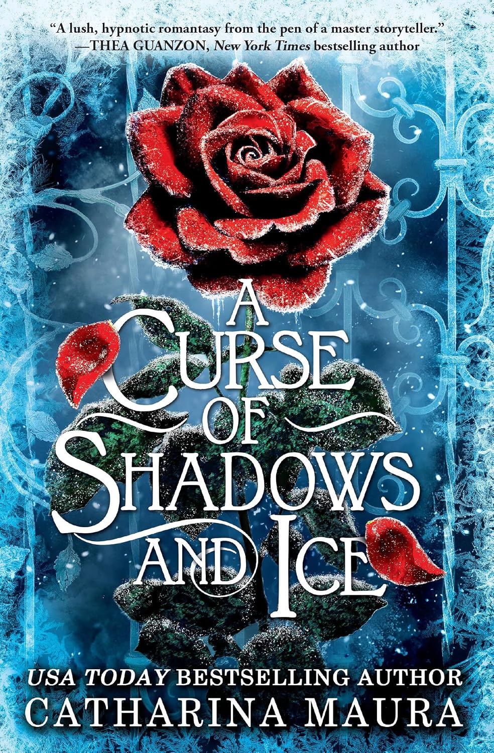 A CURSE OF SHADOWS AND ICE by CATHARINA MAURA
