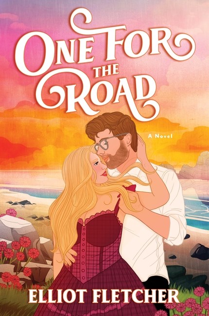 (PRE-ORDER) One for the Road by Elliot Fletcher