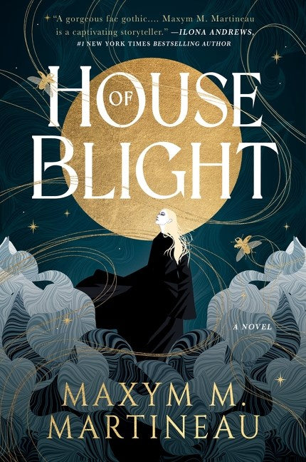 House of Blight by Maxym M. Martineau