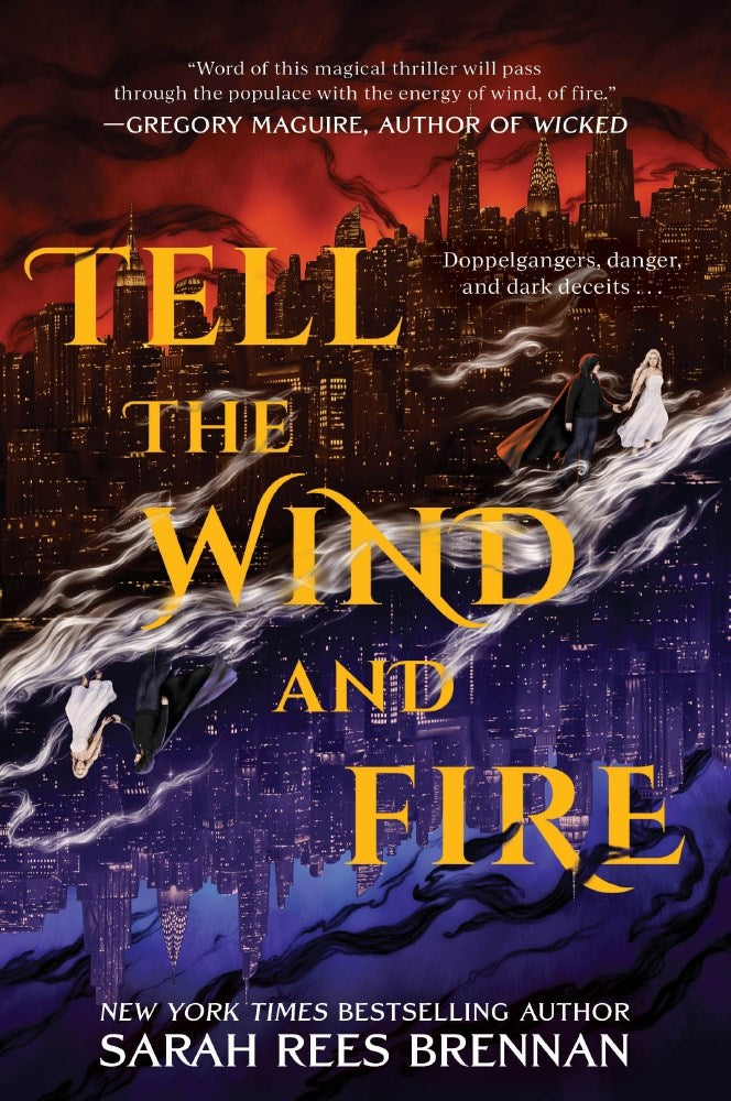 Tell the Wind and Fire by Sarah Rees Brennan