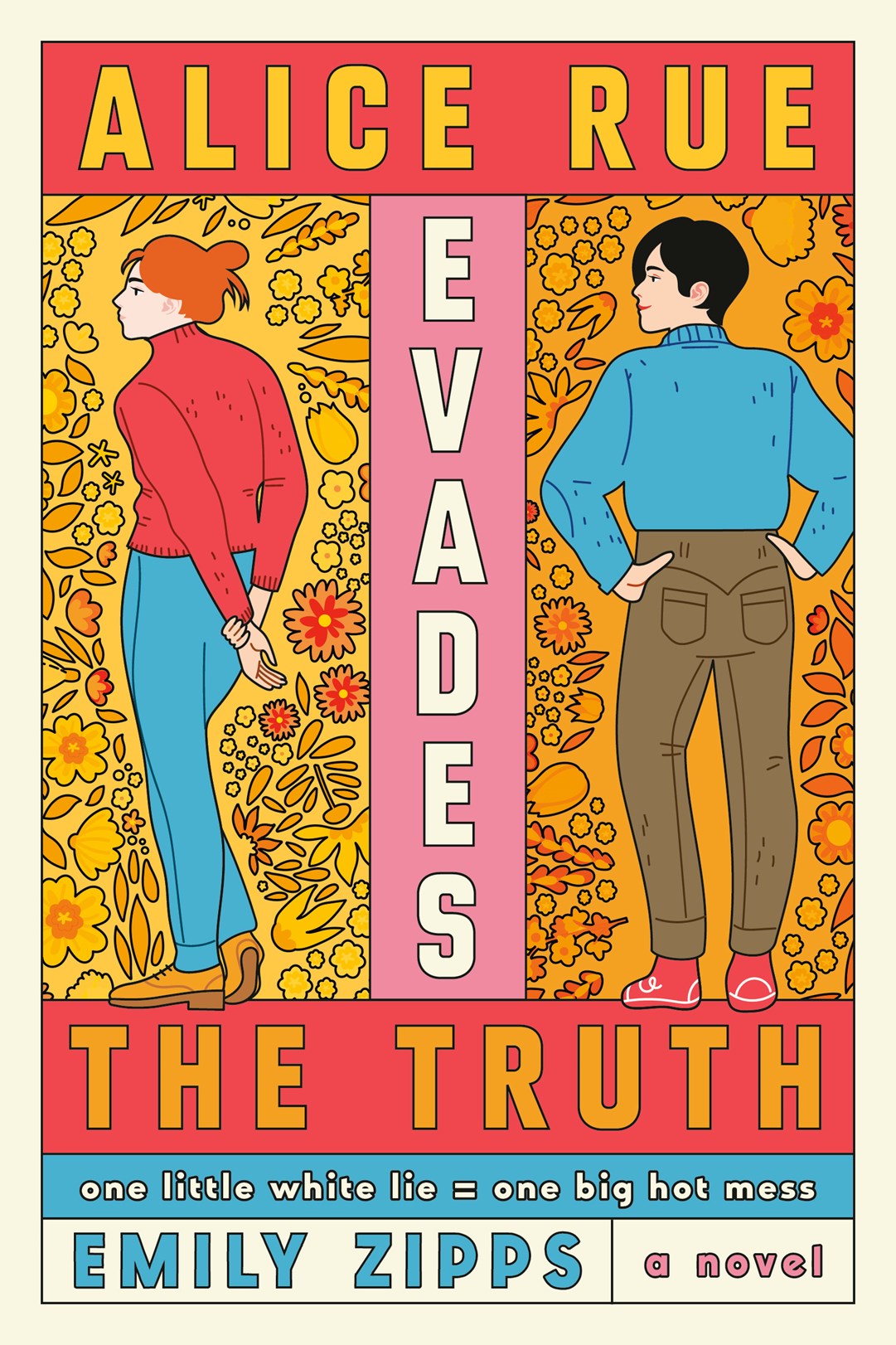 Alice Rue Evades the Truth by Emily Zipps