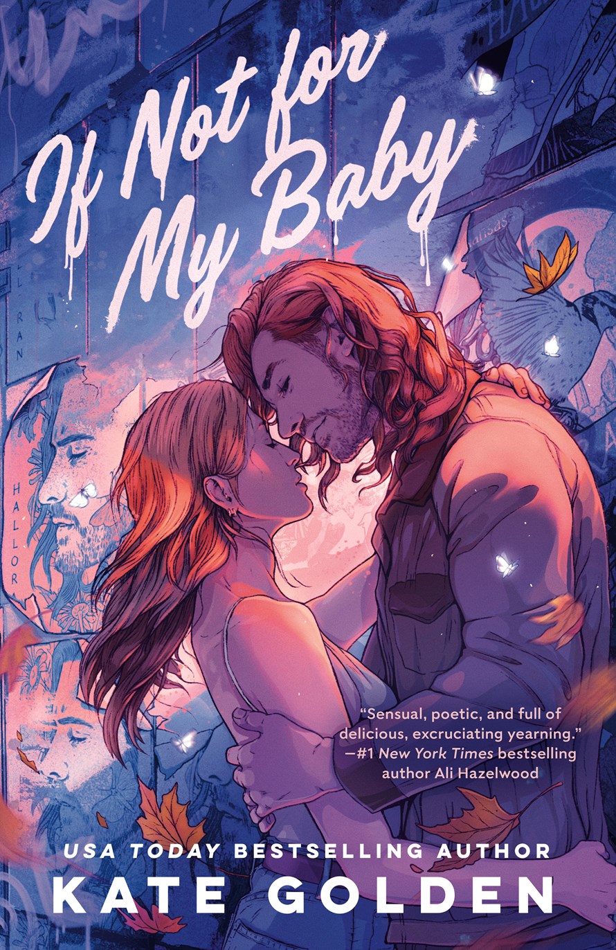 (EVENT PRE-ORDER) If Not For My Baby by Kate Golden