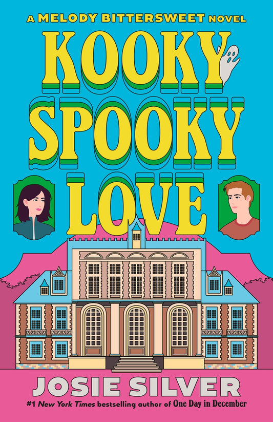 Kooky Spooky Love by Josie Silver