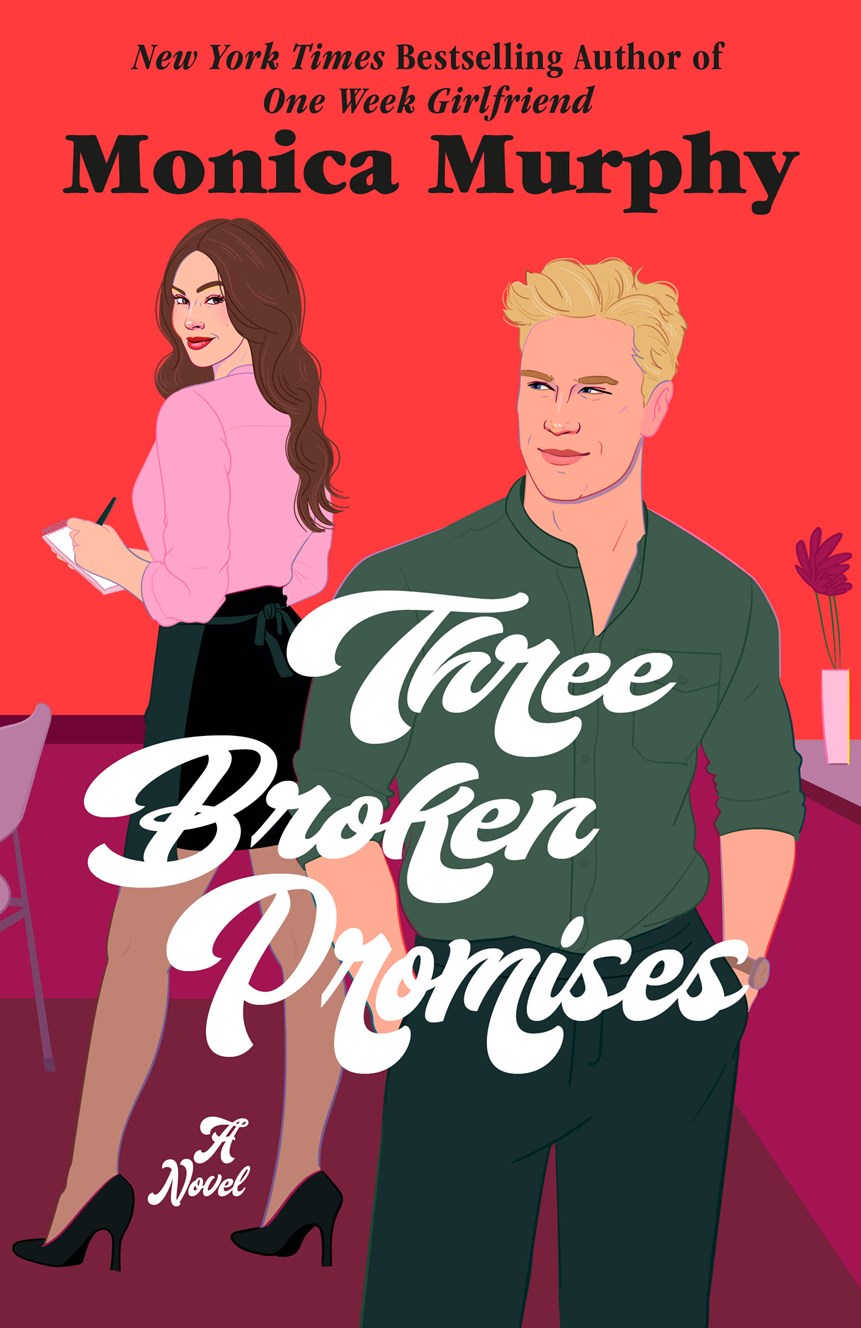 Three Broken Promises by Monica Murphy