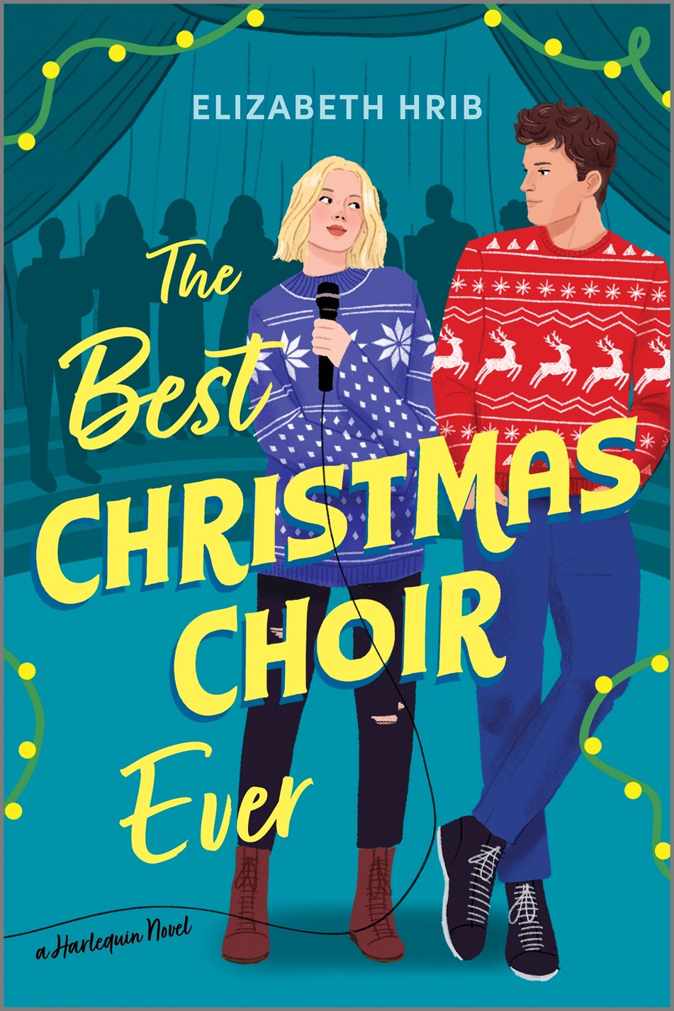 The Best Christmas Choir Ever by Elizabeth Hrib