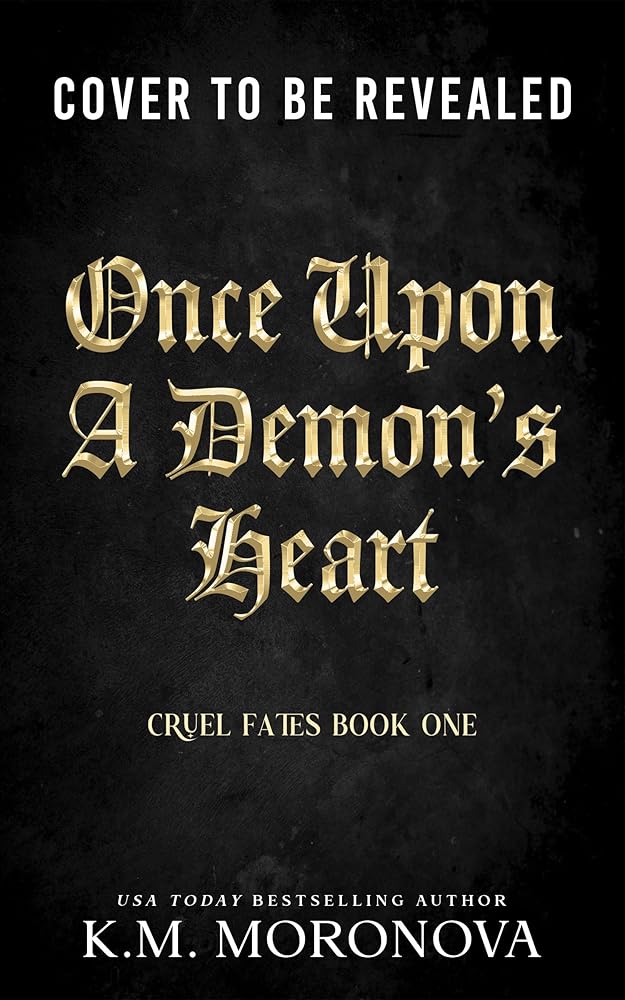 Once Upon a Demon's Heart (Deluxe Edition) (Cruel Fates Duet, 1) cover image