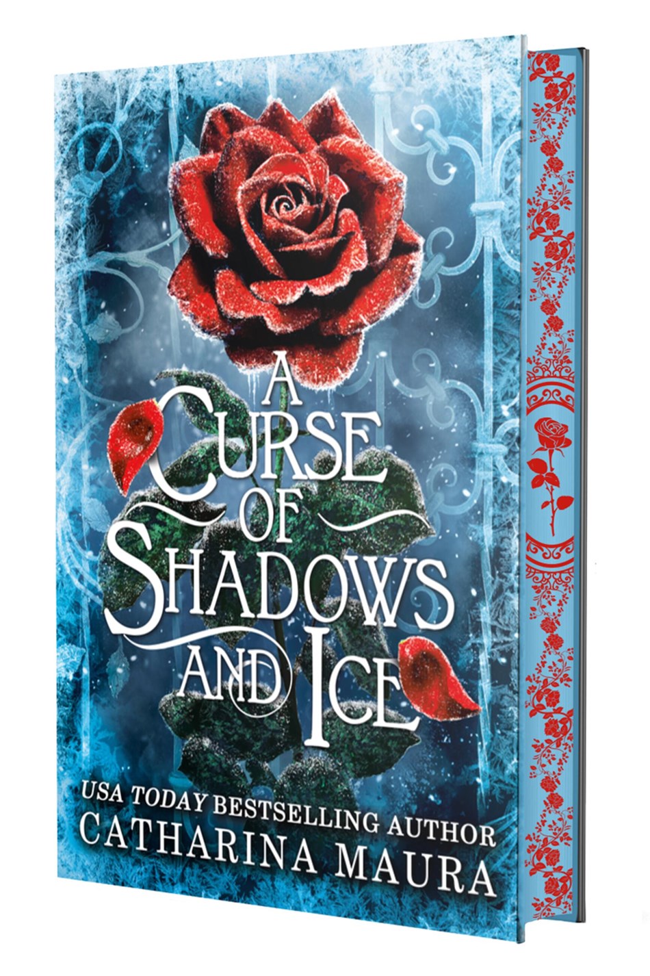 A Curse of Shadows and Ice (Deluxe Limited Edition) by Catharina Maura