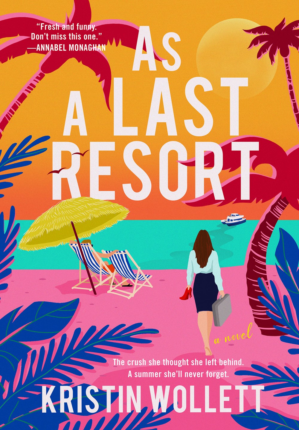 As a Last Resort by Kristin Wollett