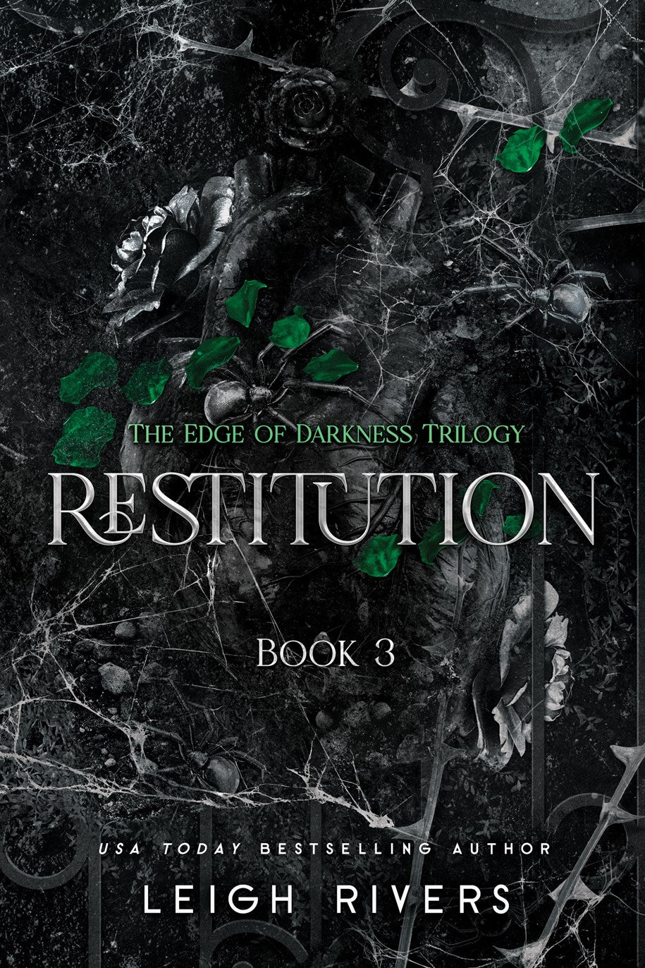 (PRE-ORDER) Restitution: The Edge of Darkness, Book 3 by Leigh Rivers