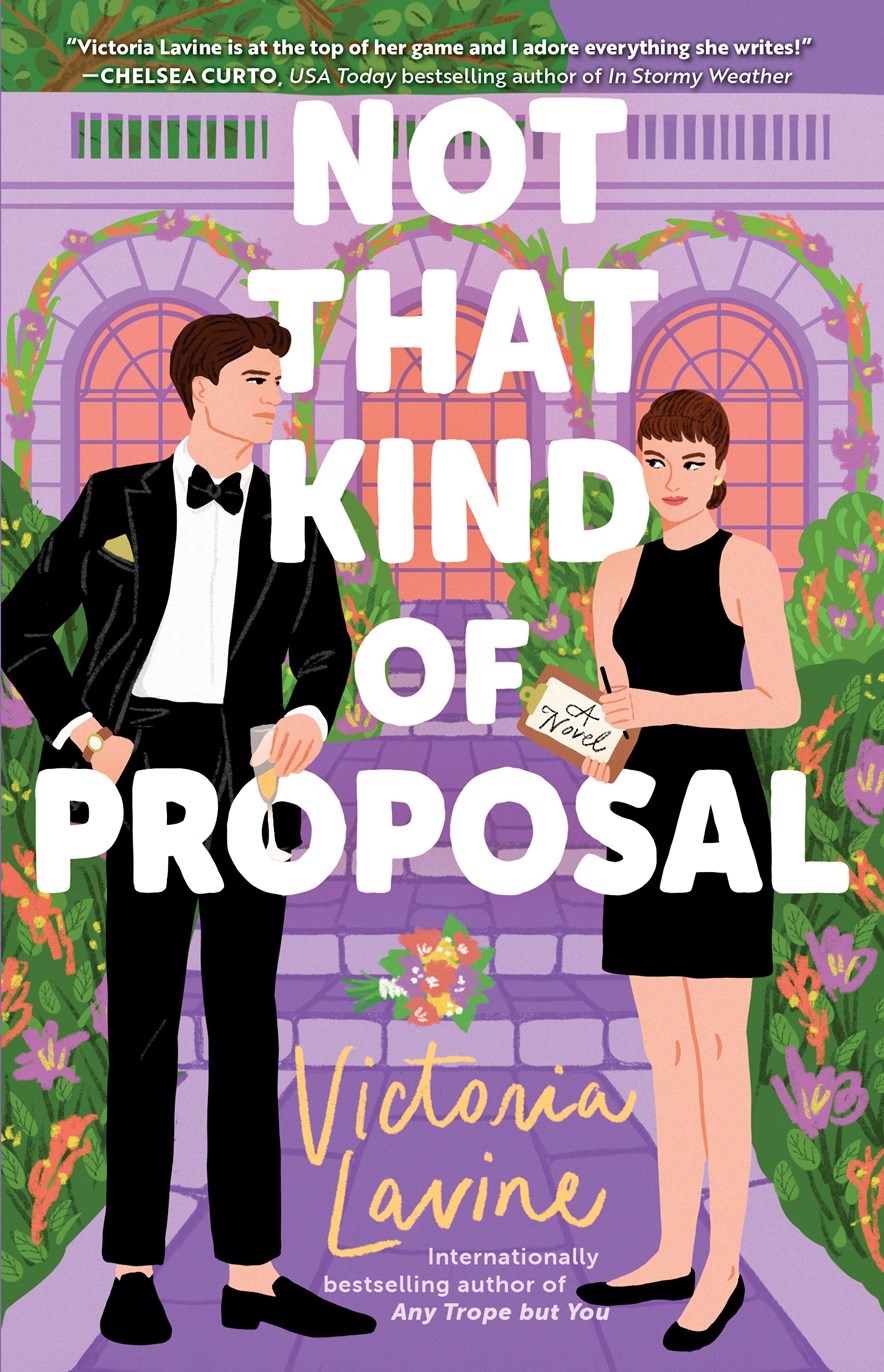 Not that Kind of Proposal by Victoria Lavine