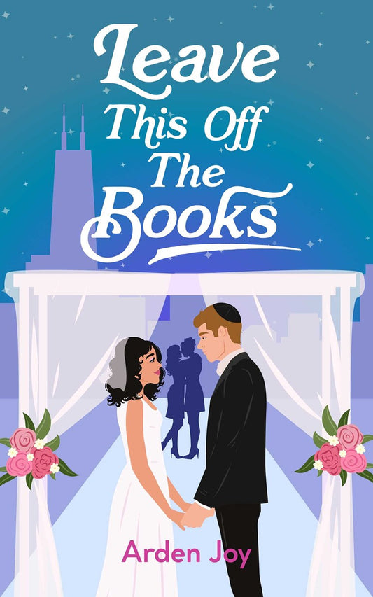Leave This Off The Books by Arden Joy
