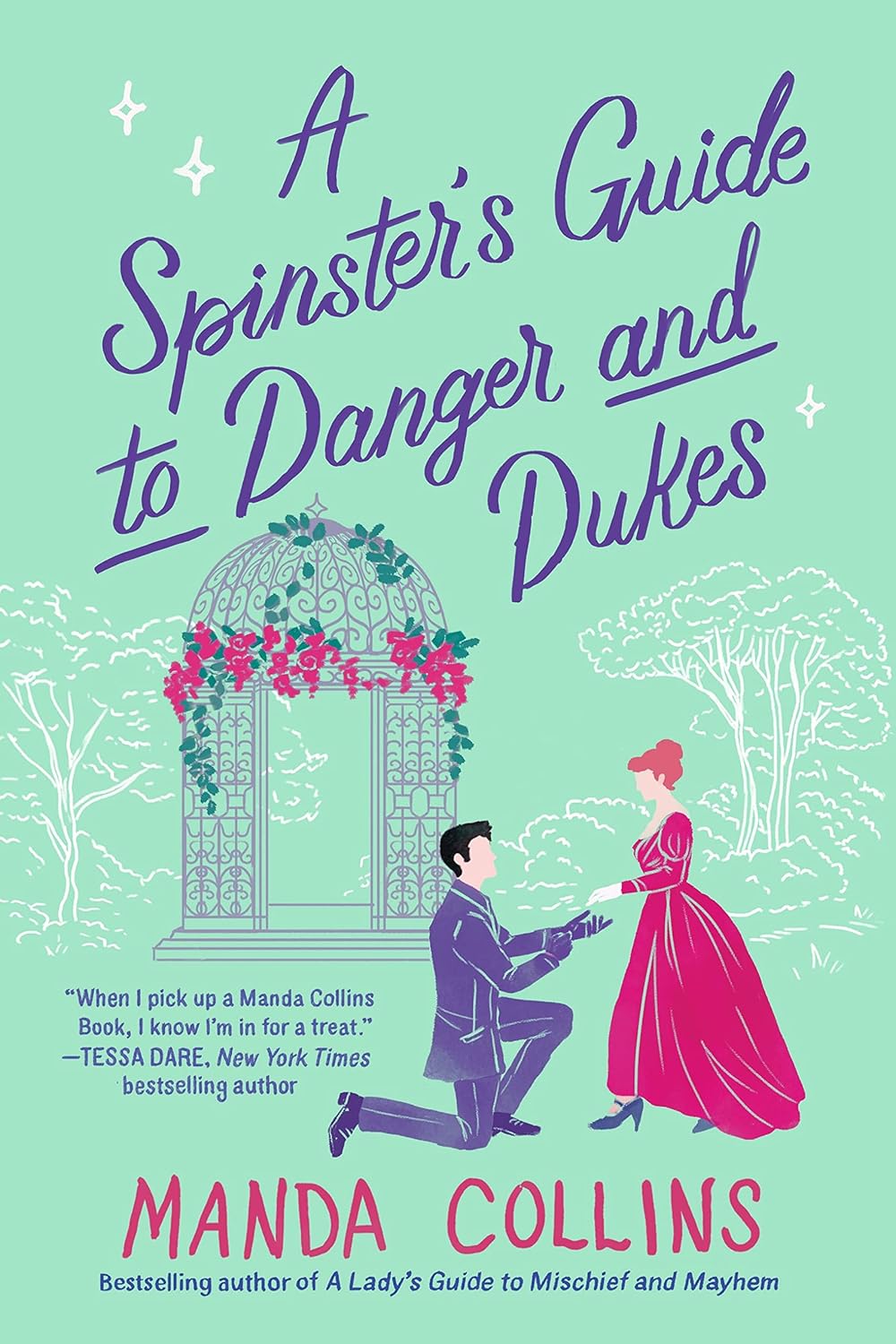 A SPINSTER'S GUIDE TO DANGER AND DUKES by MANDA COLLINS