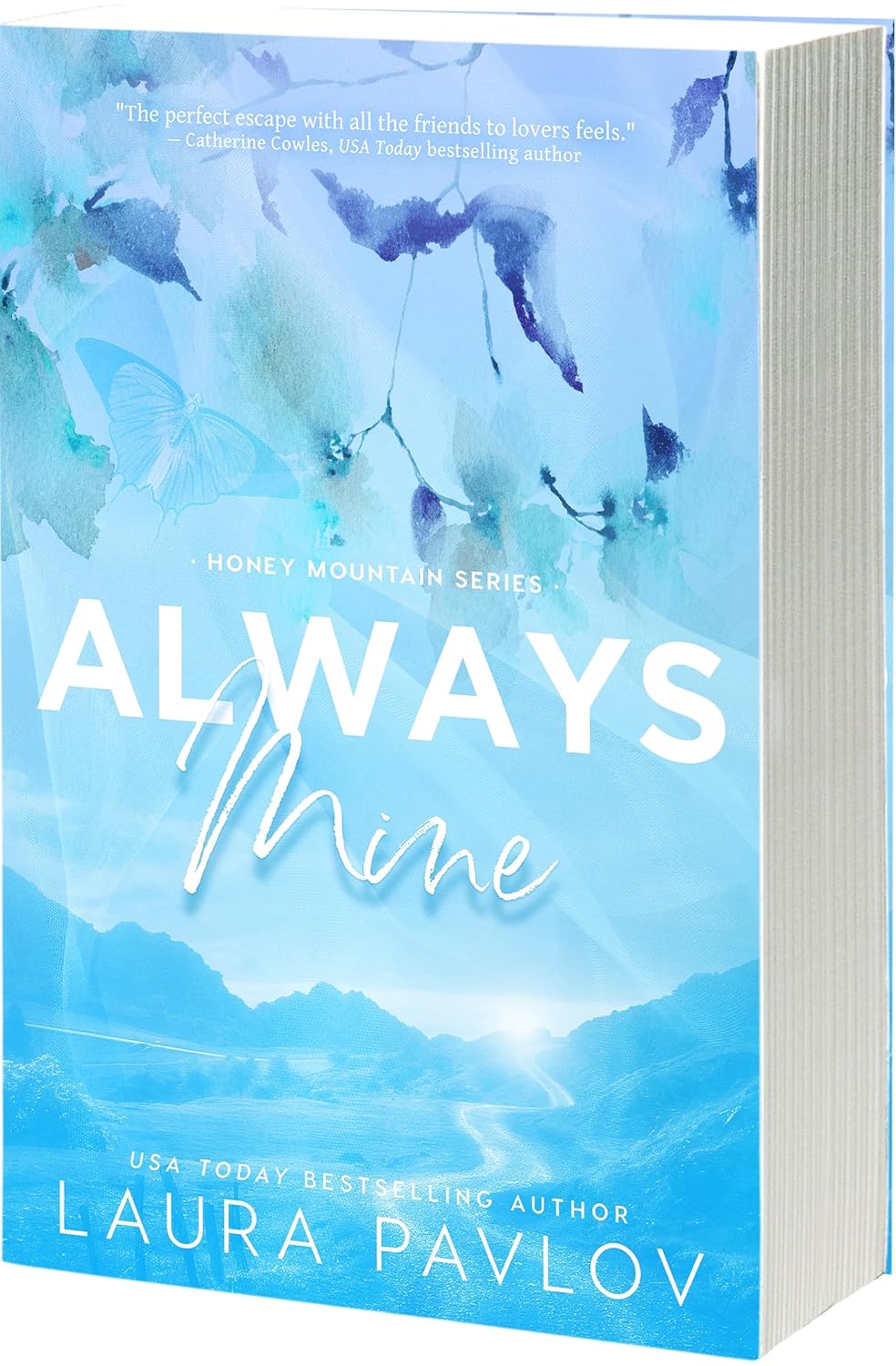 ALWAYS MINE by LAURA PAVLOV