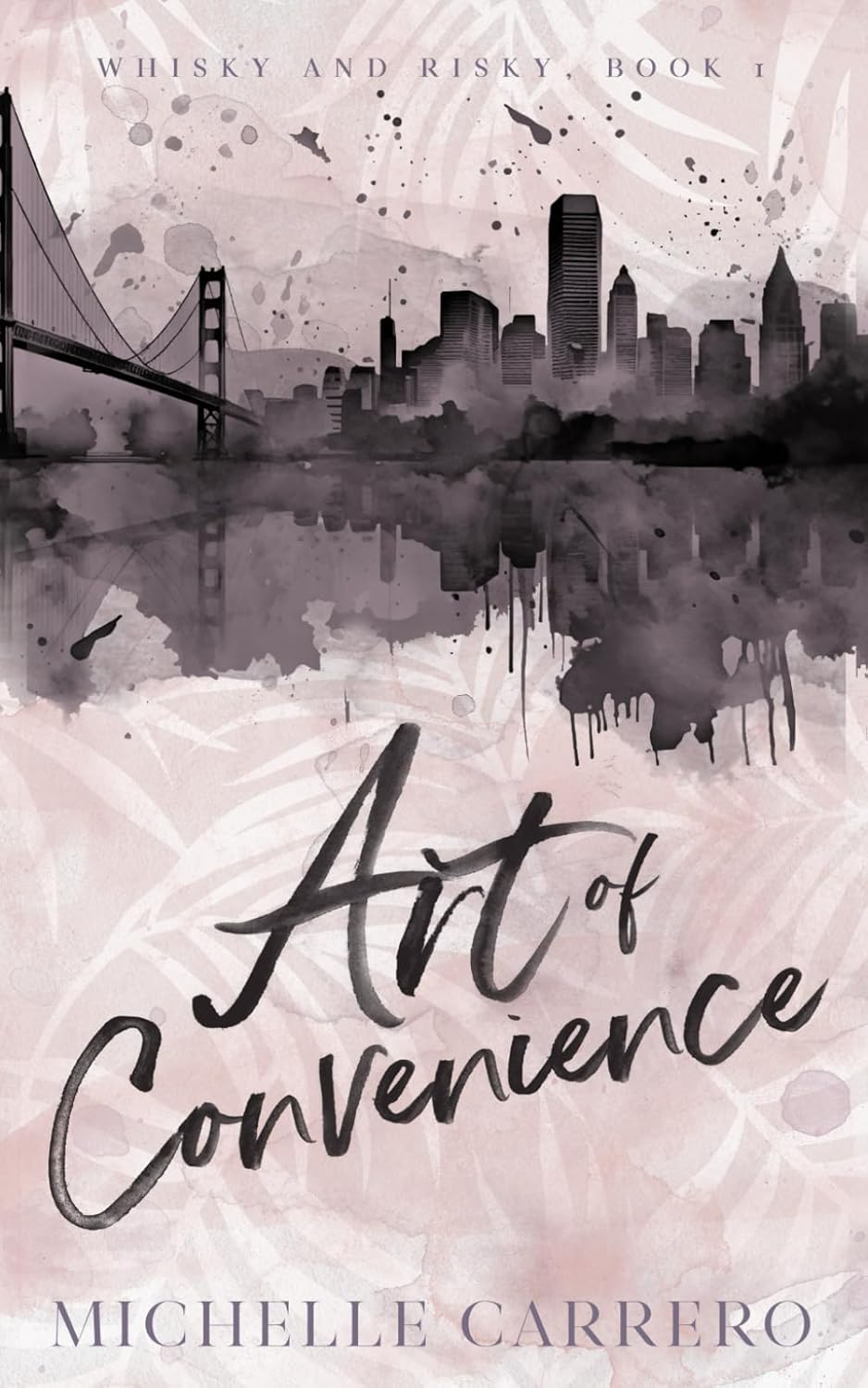 ART OF CONVENIENCE by MICHELLE CARRERO