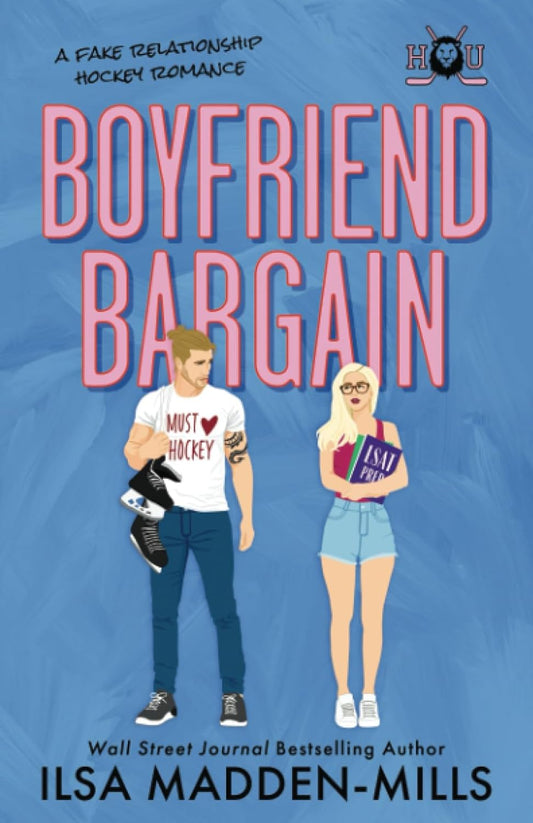 BOYFRIEND BARGAIN by ILSA MADDEN-MILLS