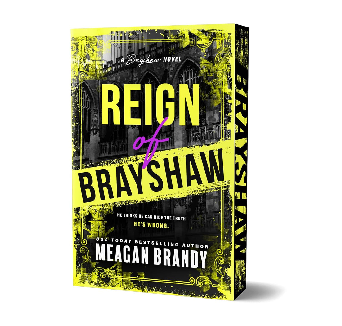 REIGN OF BRAYSHAW by MEAGAN BRANDY