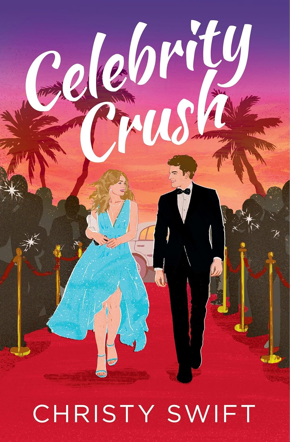 CELEBRITY CRUSH by CHRISTY SWIFT