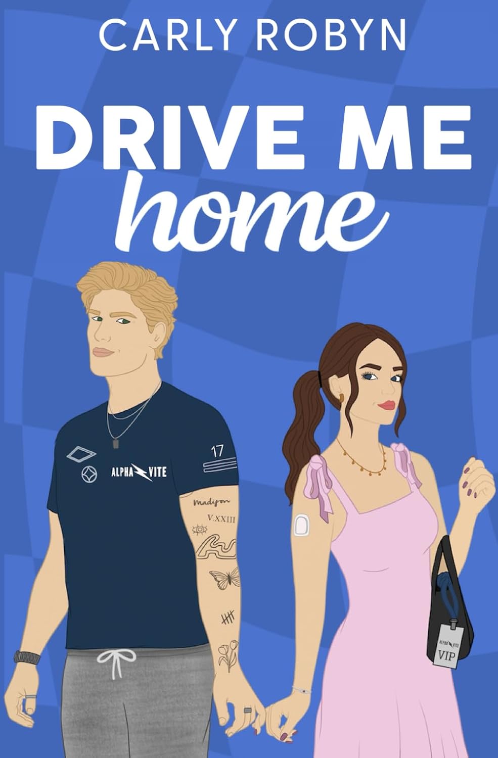 DRIVE ME HOME by CARLY ROBYN