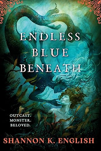 ENDLESS BLUE BENEATH by SHANNON K. ENGLISH