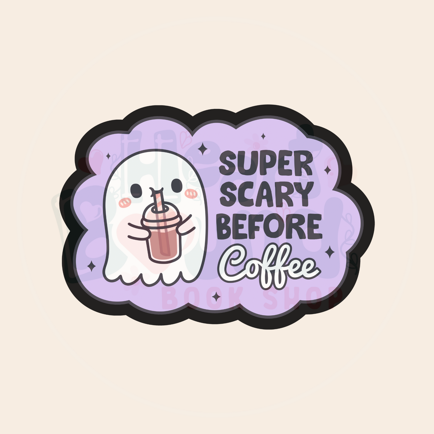 Super Scary Before Coffee