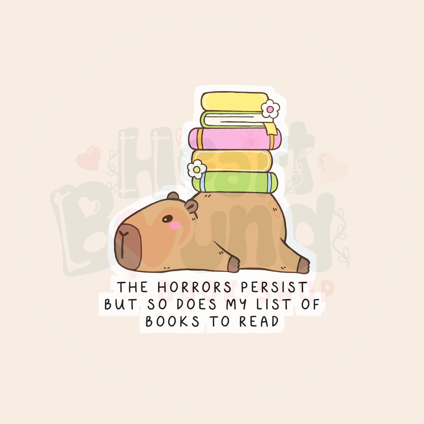 The Horrors Persist but So Does My TBR