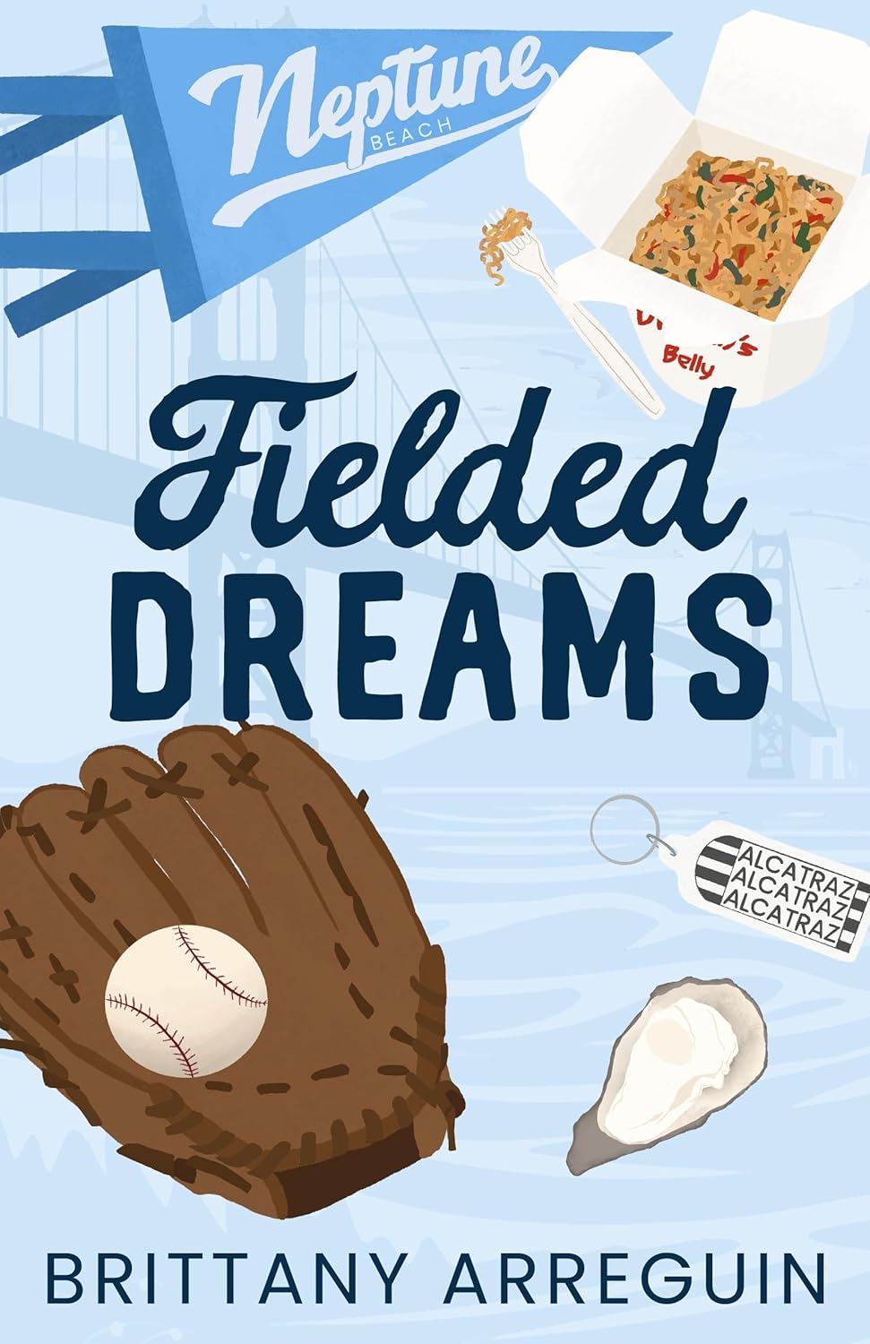 FIELDED DREAMS by BRITTANY ARREGUIN