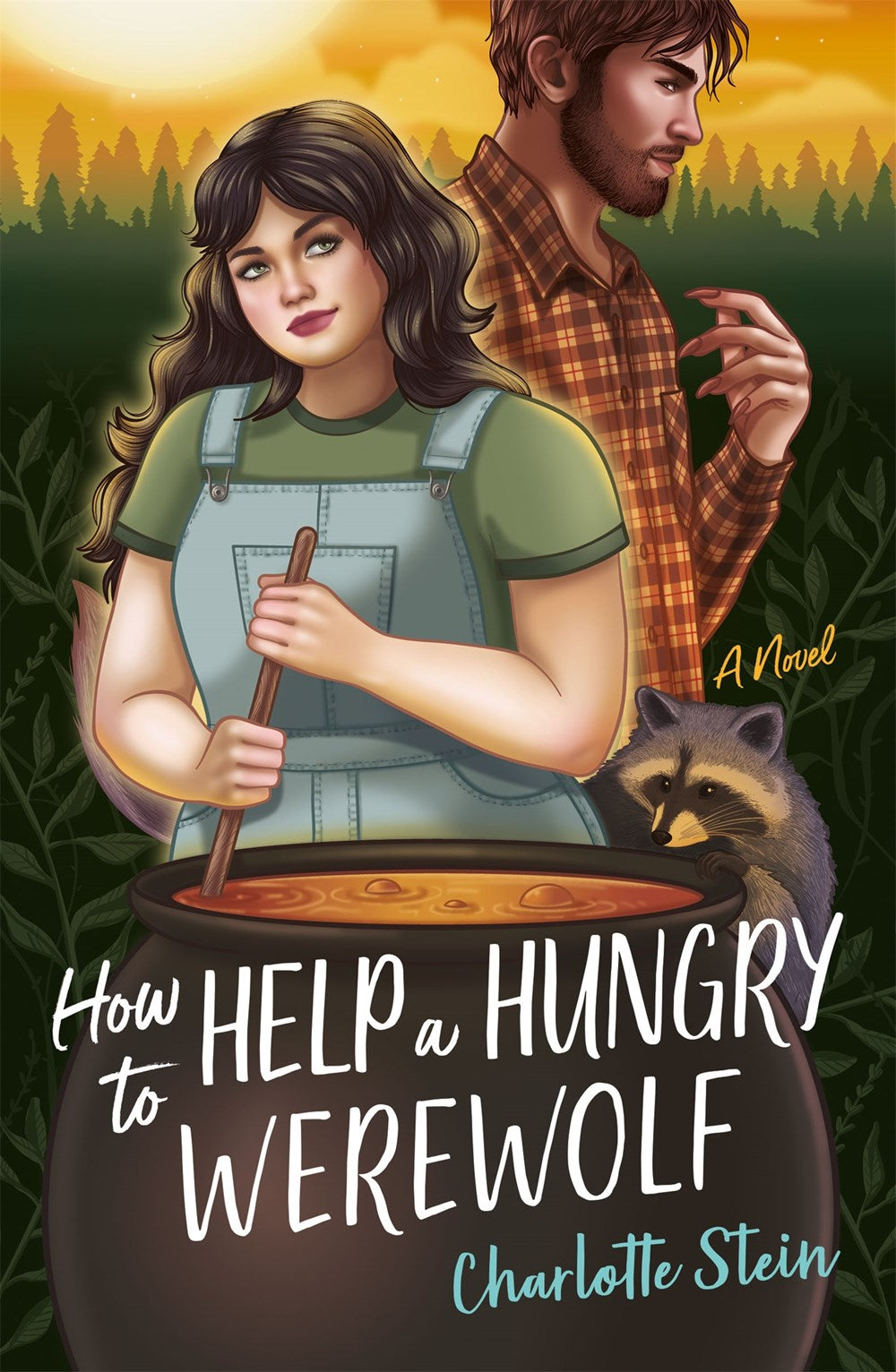 HOW TO HELP A HUNGRY WEREWOLF by CHARLOTTE STEIN